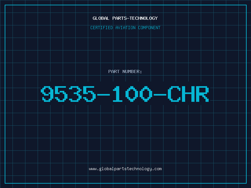 Aviation Part 9535-100-CHR