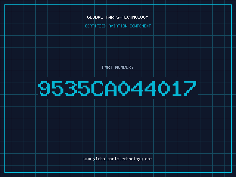 Aviation Part 9535CA044017