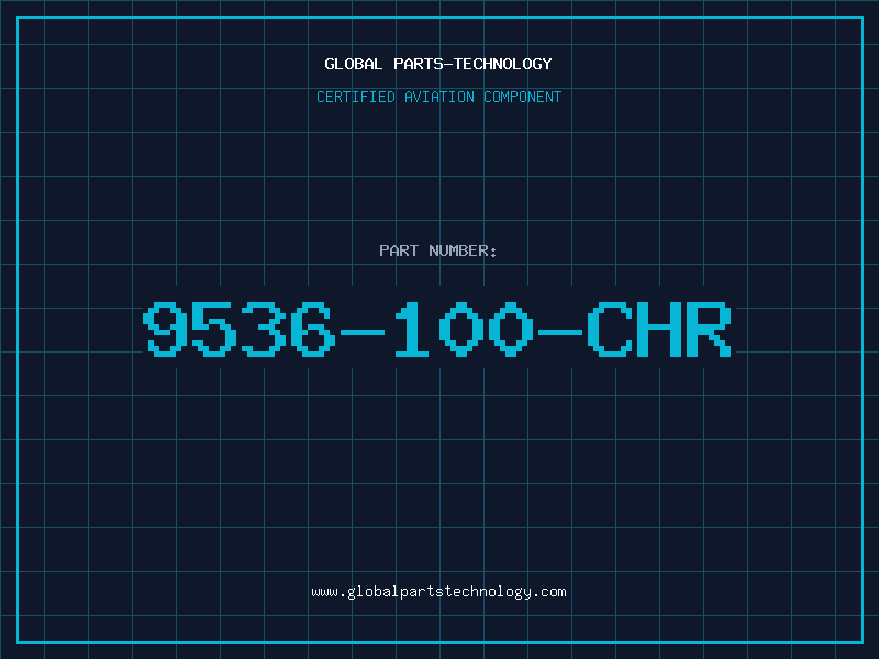 Aviation Part 9536-100-CHR