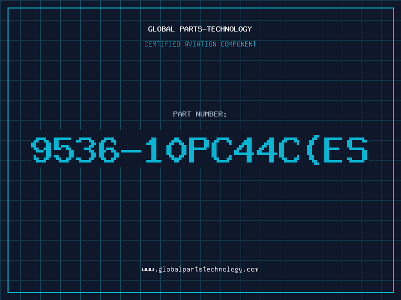 Aviation Part 9536-10PC44C(ES