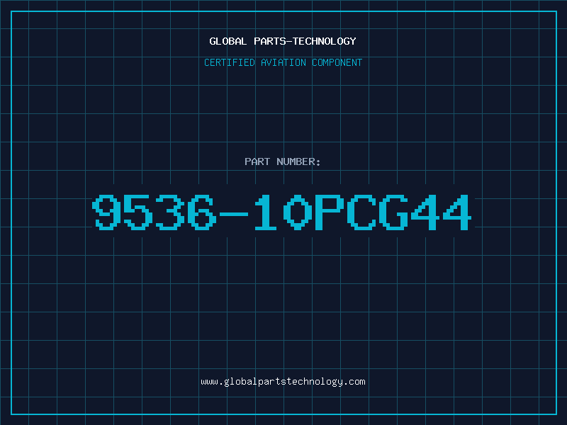 Aviation Part 9536-10PCG44