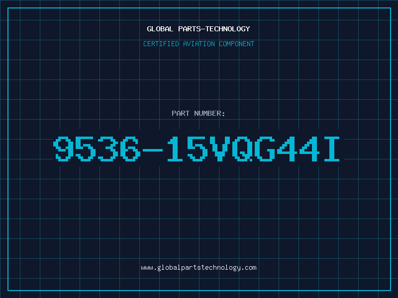 Aviation Part 9536-15VQG44I