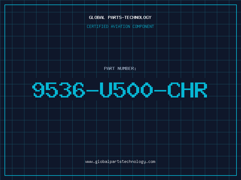 Aviation Part 9536-U500-CHR