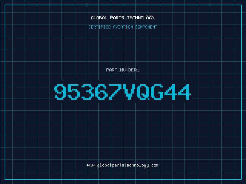 Aviation Part 95367VQG44