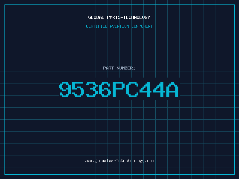 Aviation Part 9536PC44A