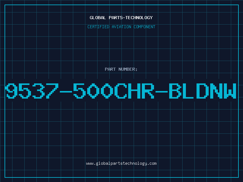 Aviation Part 9537-500CHR-BLDNW