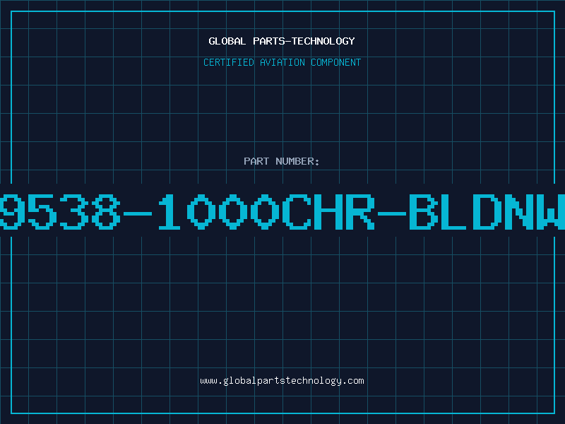 Aviation Part 9538-1000CHR-BLDNW