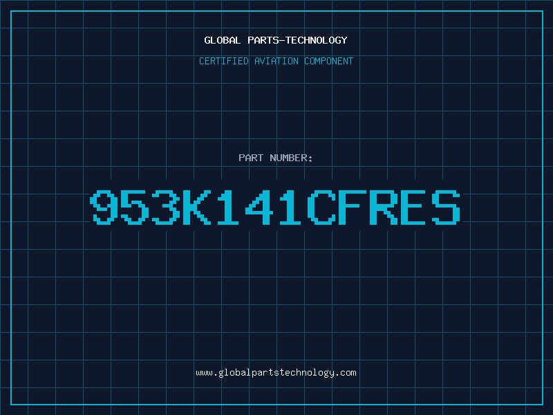 Aviation Part 953K141CFRES