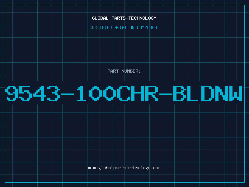 Aviation Part 9543-100CHR-BLDNW