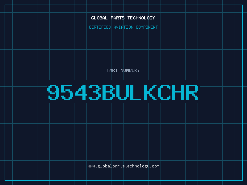Aviation Part 9543BULKCHR