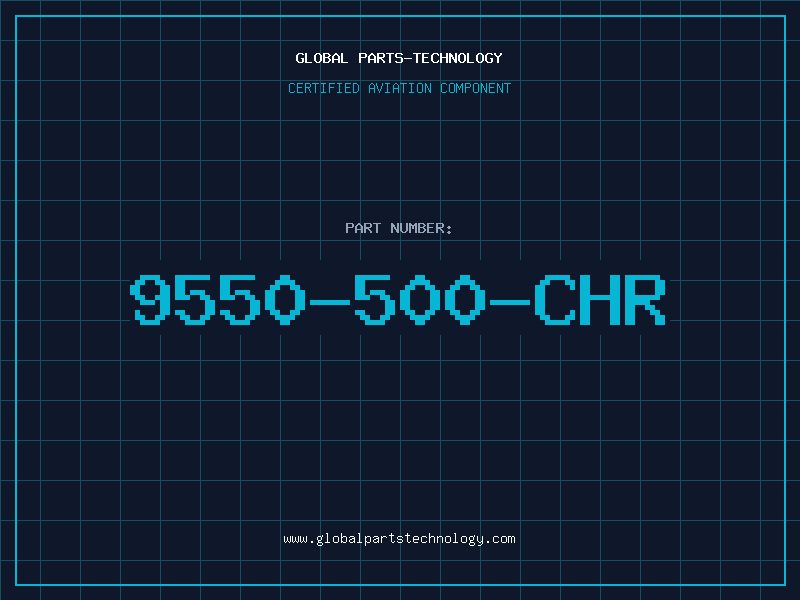 Aviation Part 9550-500-CHR