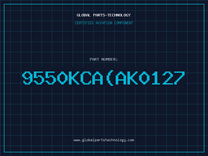Aviation Part 9550KCAAK0127