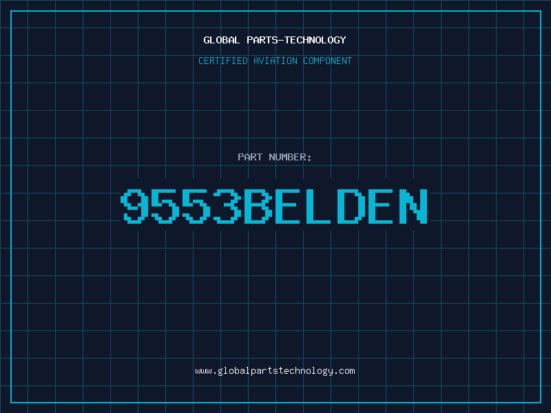 Aviation Part 9553BELDEN