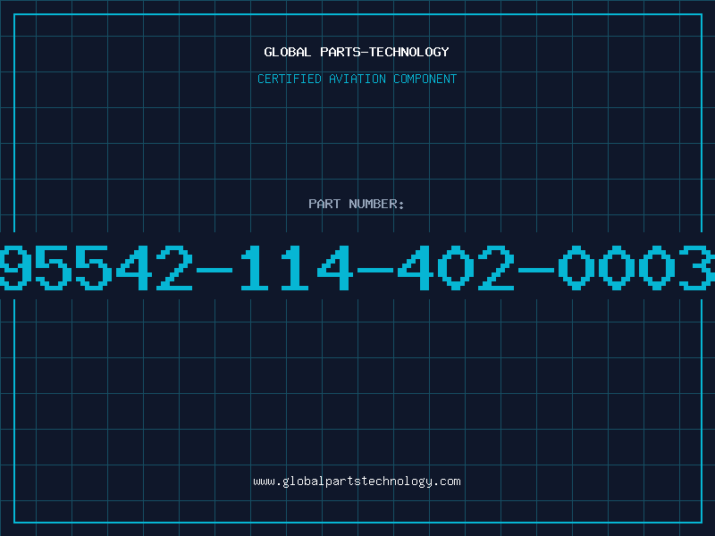 Aviation Part 95542-114-402-0003
