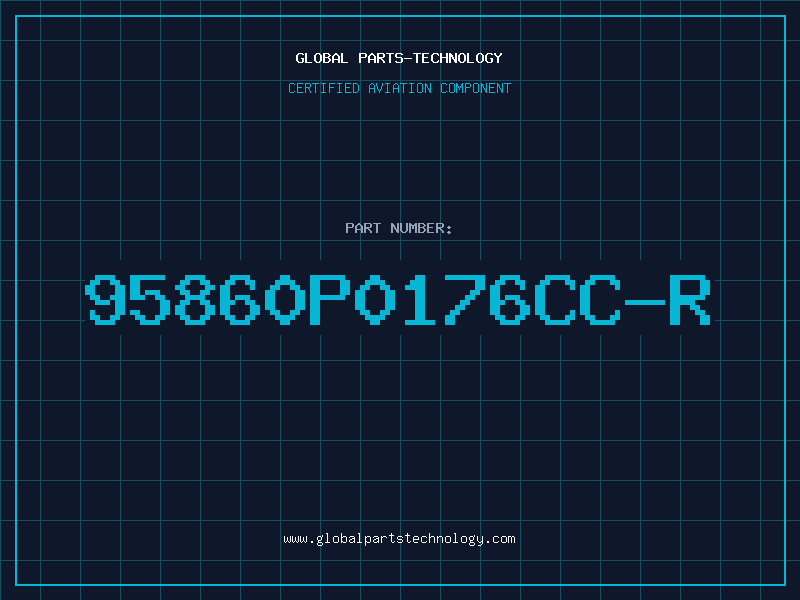 Aviation Part 95860P0176CC-R