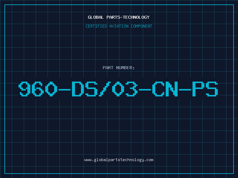 Aviation Part 960-DS/03-CN-PS