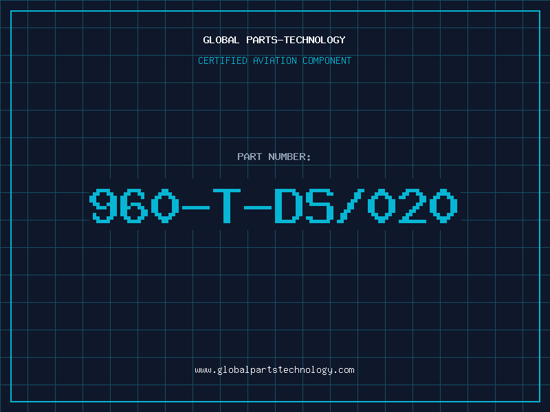 Aviation Part 960-T-DS/020