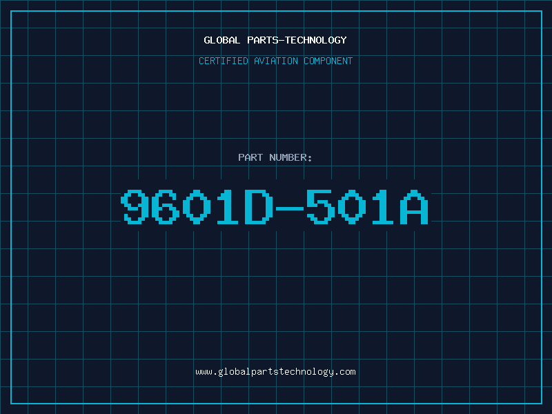 Aviation Part 9601D-501A