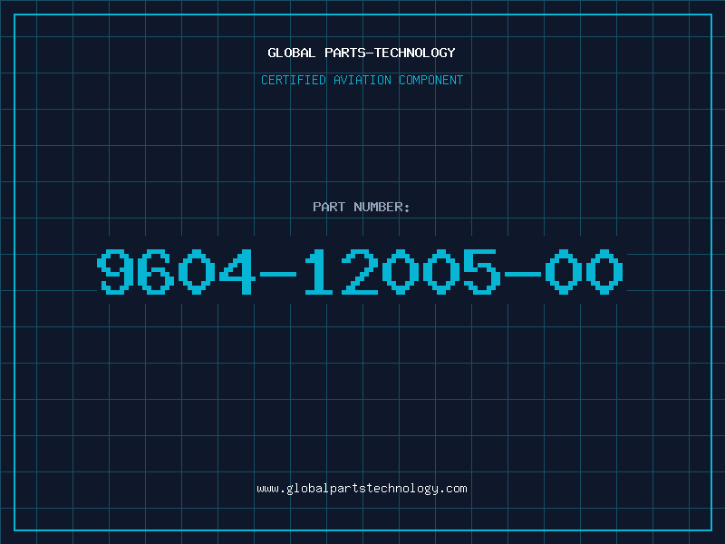 Aviation Part 9604-12005-00