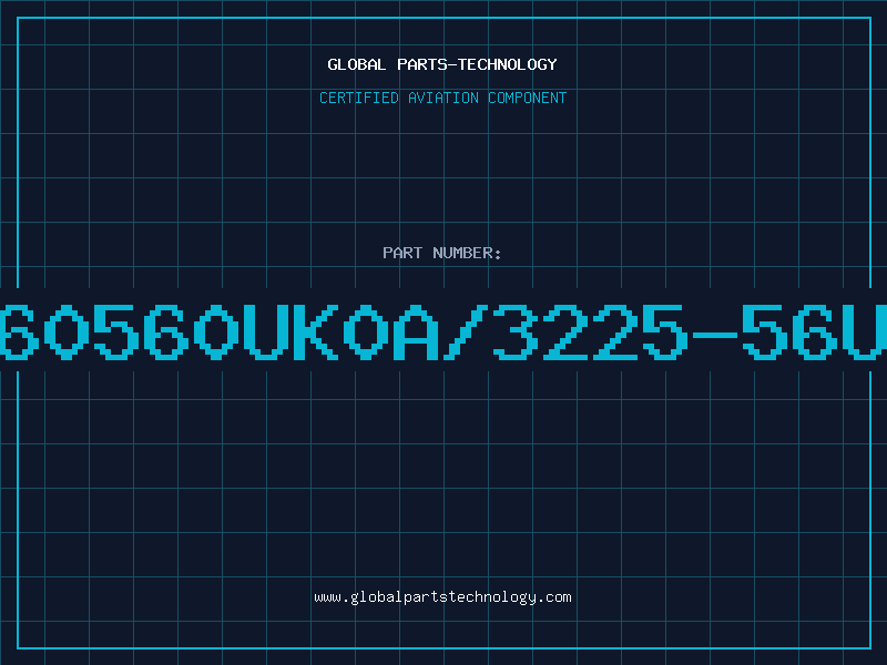 Aviation Part 960560UK0A/3225-56UH