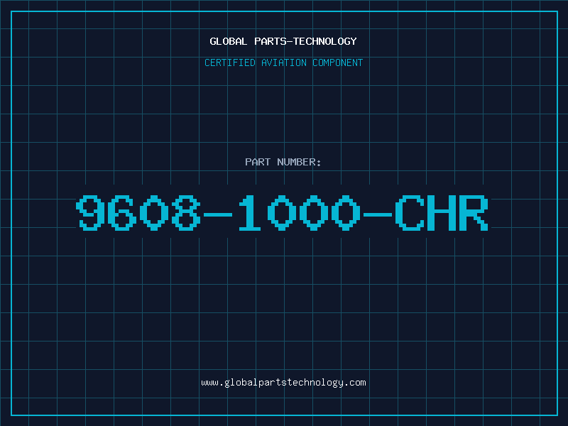 Aviation Part 9608-1000-CHR