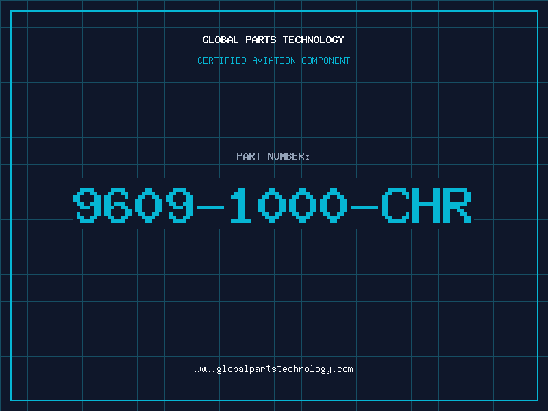 Aviation Part 9609-1000-CHR