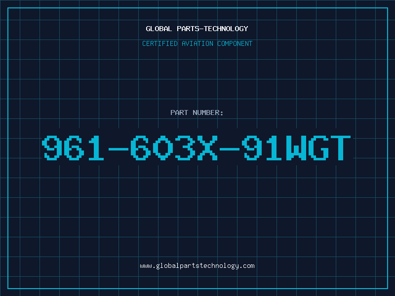 Aviation Part 961-603X-91WGT