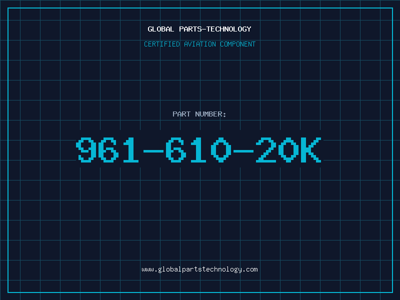 Aviation Part 961-610-20K