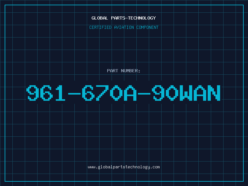 Aviation Part 961-670A-90WAN