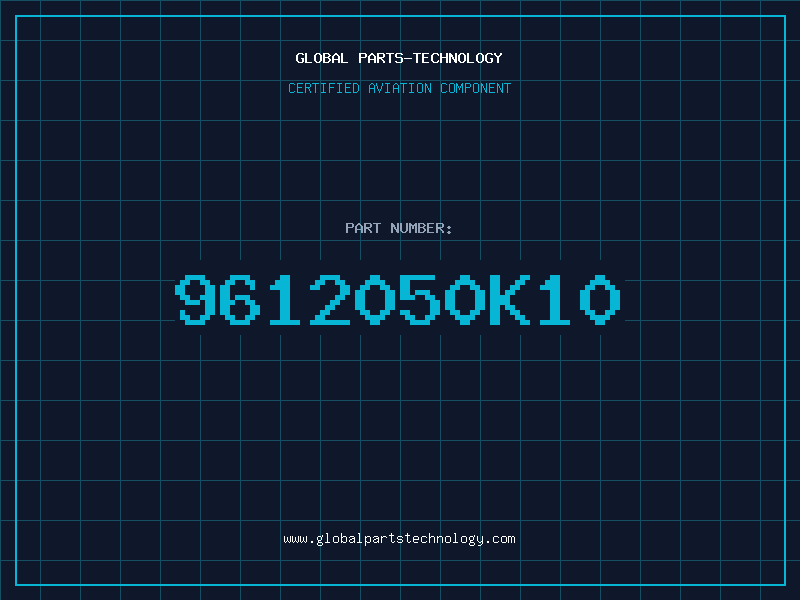 Aviation Part 9612050K10