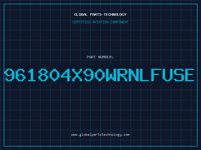 Aviation Part 961804X90WRNLFUSE