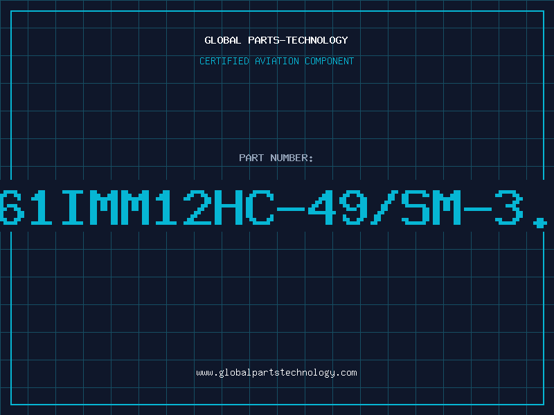 Aviation Part 961IMM12HC-49/SM-3.6