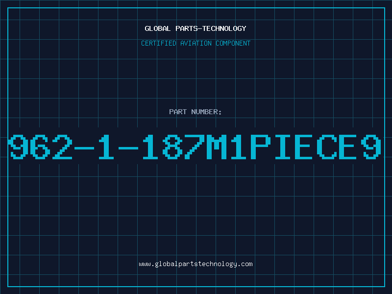 Aviation Part 962-1-187M1PIECE9