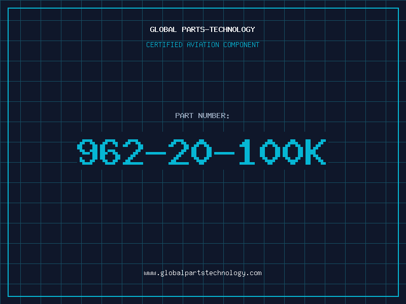 Aviation Part 962-20-100K