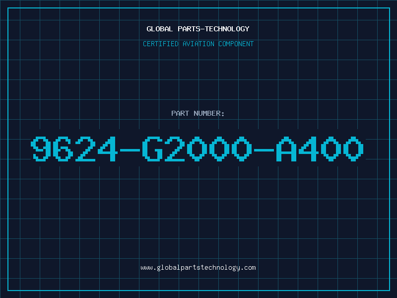 Aviation Part 9624-G2000-A400