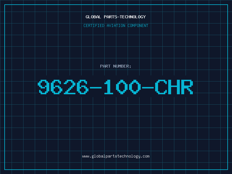 Aviation Part 9626-100-CHR