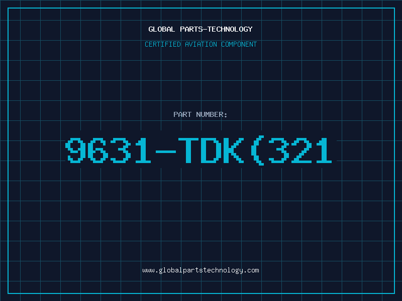 Aviation Part 9631-TDK(321