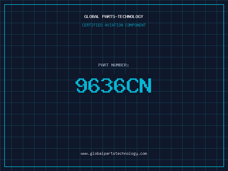 Aviation Part 9636CN