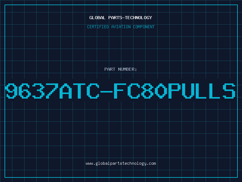 Aviation Part 9637ATC-FC80PULLS