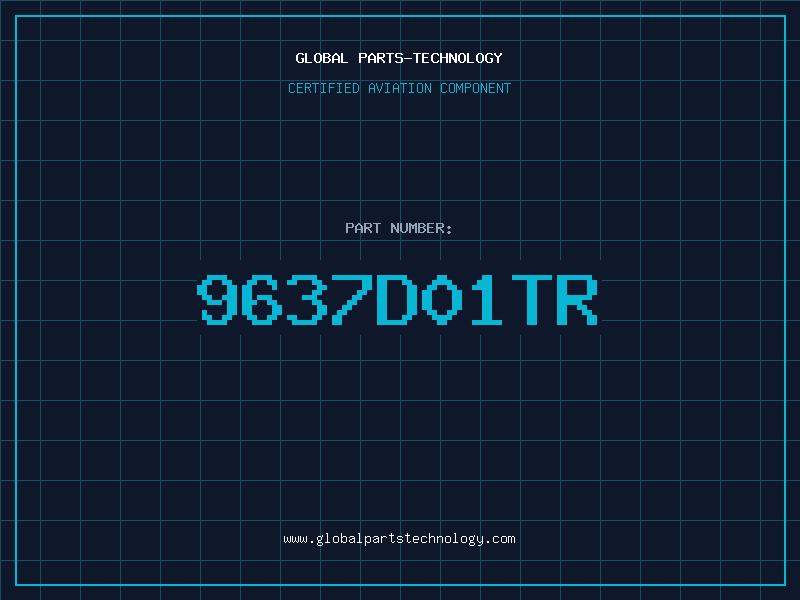 Aviation Part 9637D01TR