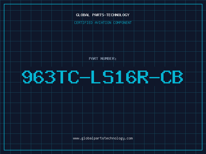 Aviation Part 963TC-LS16R-CB