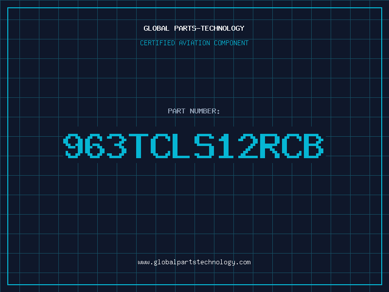 Aviation Part 963TCLS12RCB