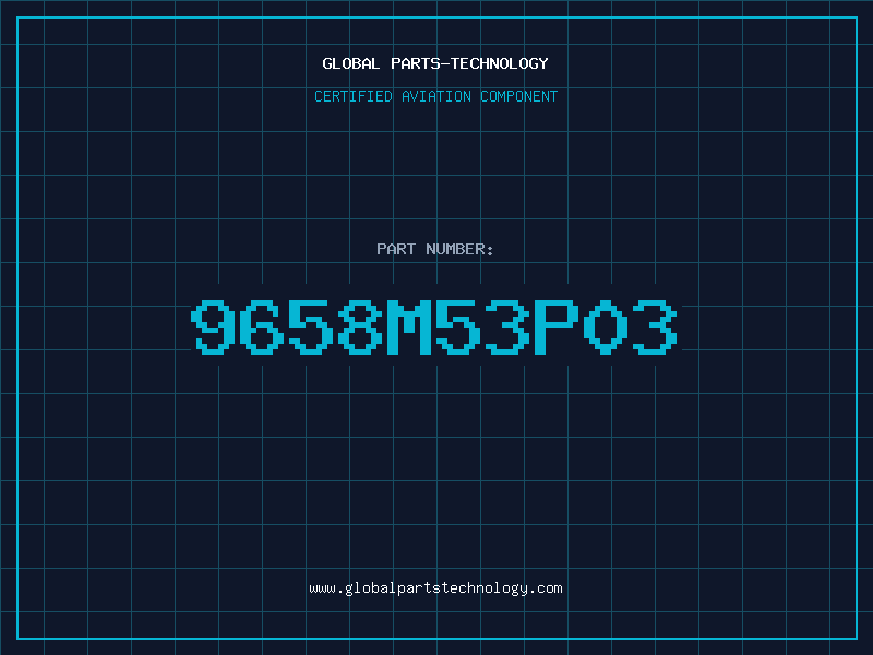 Aviation Part 9658M53P03