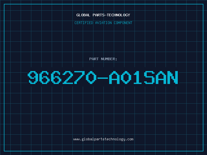 Aviation Part 966270-A01SAN