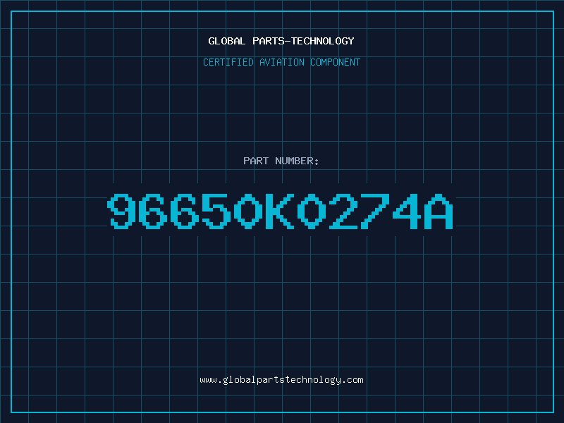 Aviation Part 96650K0274A
