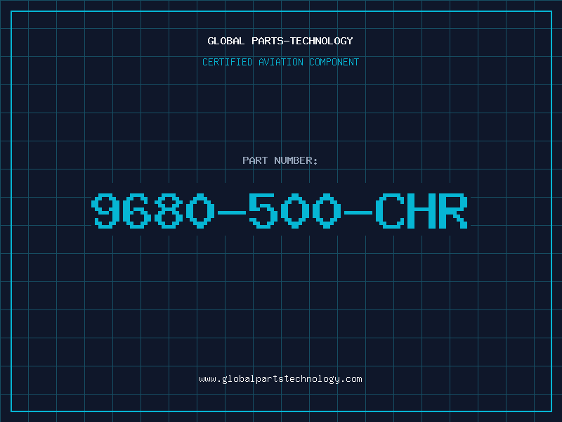 Aviation Part 9680-500-CHR