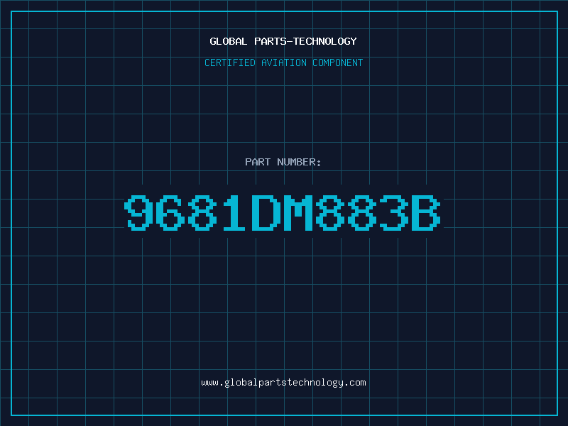 Aviation Part 9681DM883B