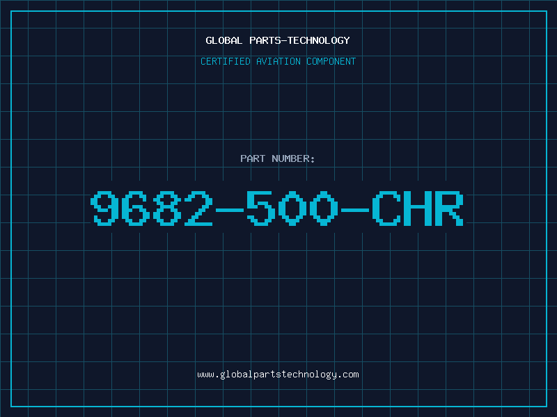 Aviation Part 9682-500-CHR