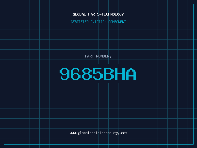 Aviation Part 9685BHA