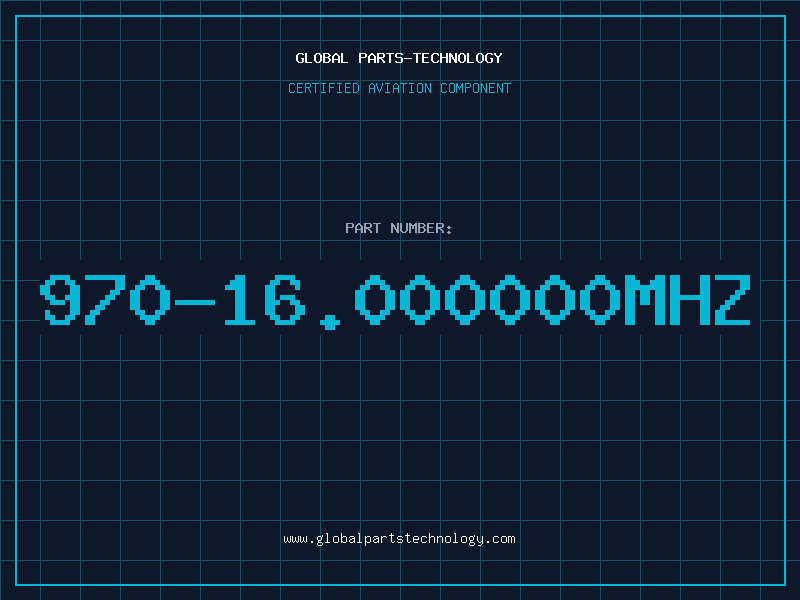 Aviation Part 970-16.000000MHZ
